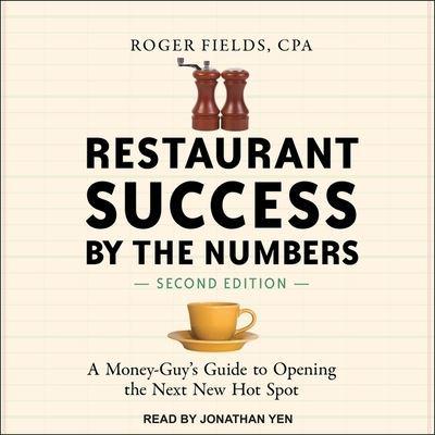 Restaurant Success by the Numbers, Second Edition Lib/E
