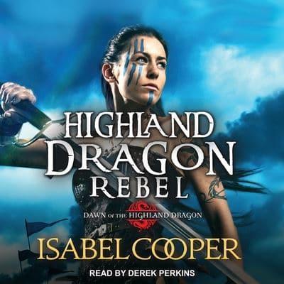 Highland Dragon Rebel Lib/E