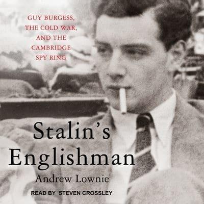 Stalin's Englishman Lib/E
