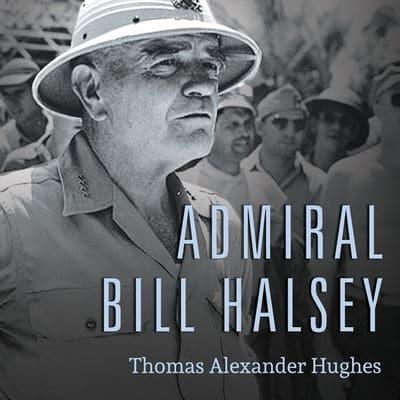 Admiral Bill Halsey Lib/E