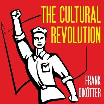 The Cultural Revolution Lib/E