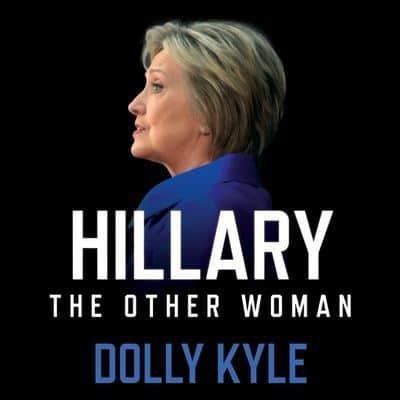 Hillary the Other Woman Lib/E
