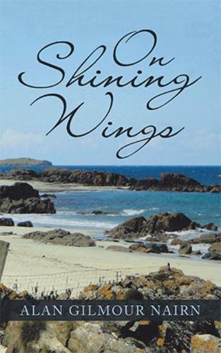 On Shining Wings