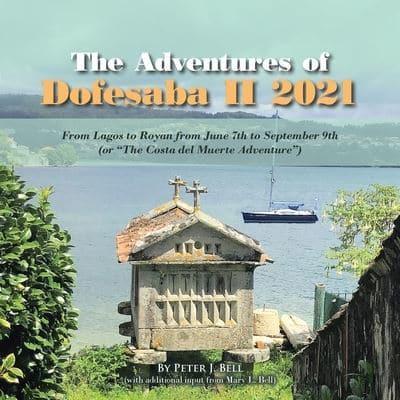 The Adventures of Dofesaba II 2021