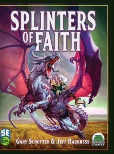 Splinters of Faith 2022 5E