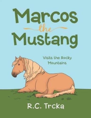 Marcos the Mustang