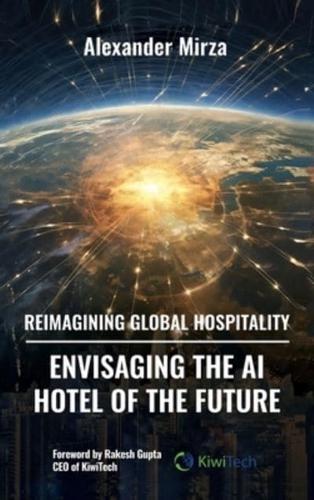 Reimagining Global Hospitality