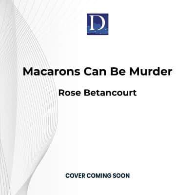 Macarons Can Be Murder