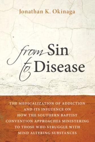 From Sin to Disease