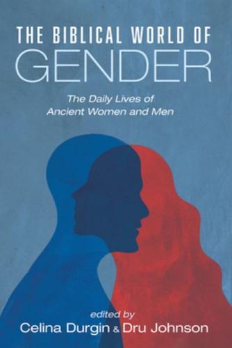 The Biblical World of Gender