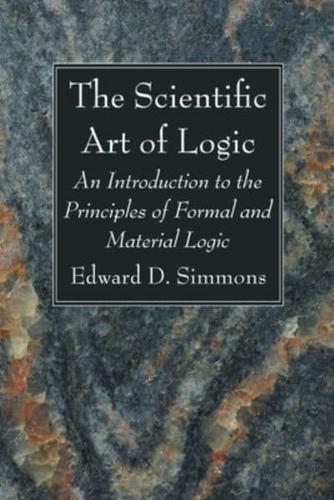 The Scientific Art of Logic