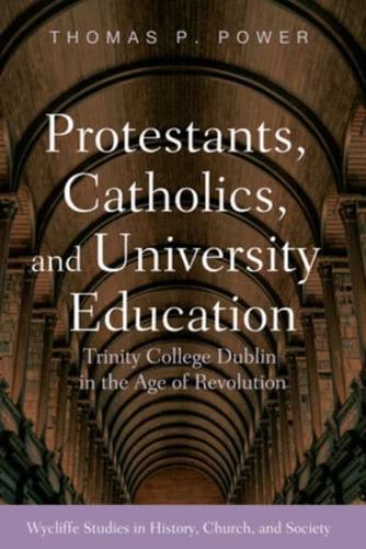 Protestants, Catholics, and University Education