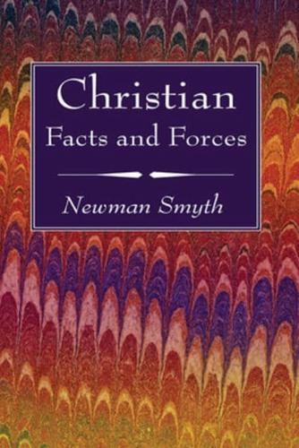 Christian Facts and Forces