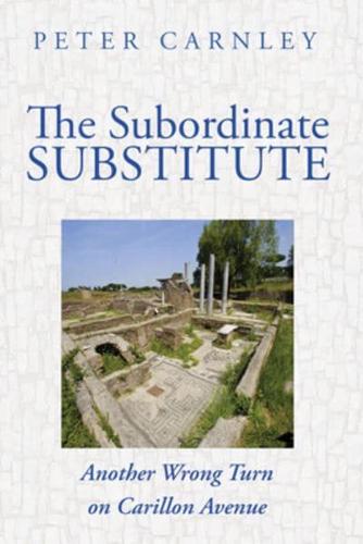 The Subordinate Substitute