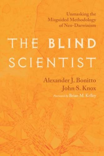 The Blind Scientist