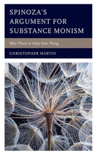 Spinoza's Argument for Substance Monism