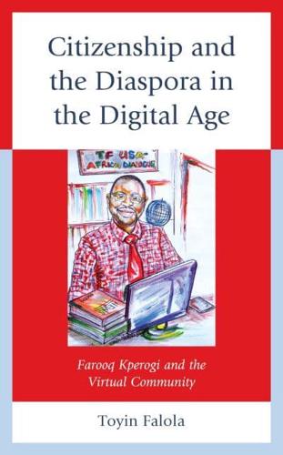 Citizenship and the Diaspora in the Digital Age
