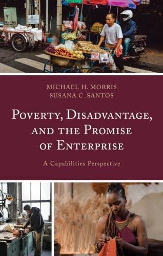 Poverty, Disadvantage, and the Promise of Enterprise