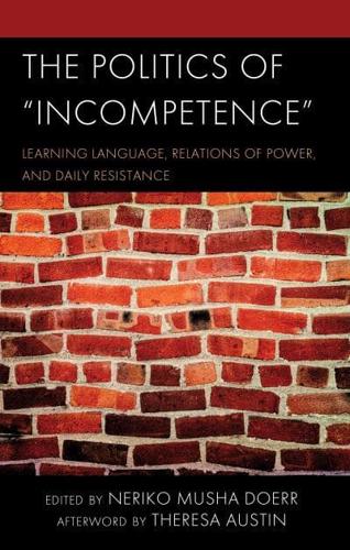 The Politics of Incompetence