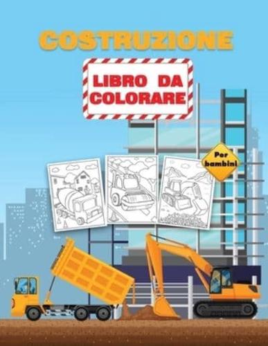 Costruzione Libro da Colorare per Bambini: Veicoli da costruzione