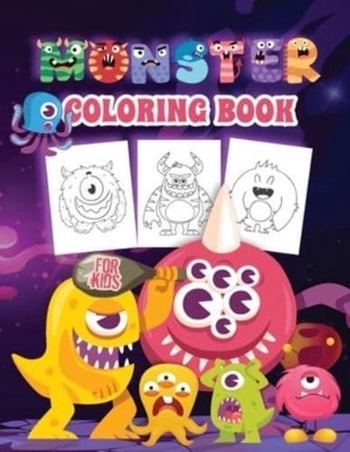 Monster Coloring Book For Kids: Scary Monsters Coloring Book for Kids and Children of all ages. Perfect Monster Gifts for Toddlers and Teens who love Horror and enjoy Halloween with Creepy Monsters