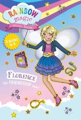 Rainbow Magic Special Edition: Florence the Friendship Fairy