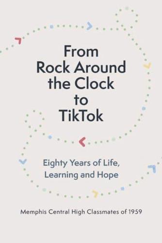 From Rock Around the Clock to TikTok