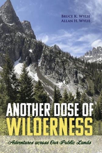 Another Dose of Wilderness