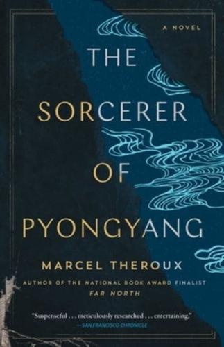 The Sorcerer of Pyongyang