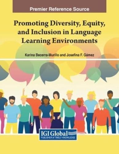 Promoting Diversity, Equity, and Inclusion in Language Learning Environments