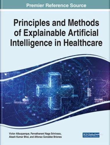 Principles and Methods of Explainable Artificial Intelligence in Healthcare