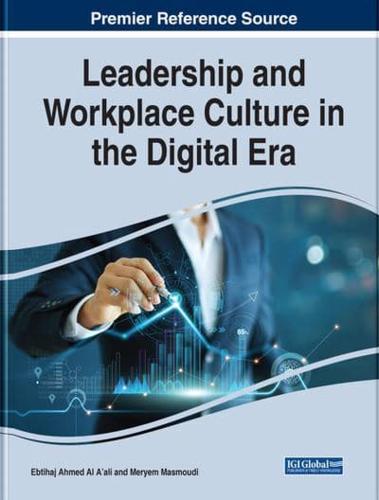 Leadership and Workplace Culture in the Digital Era