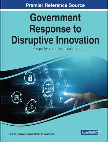 Government Response to Disruptive Innovation