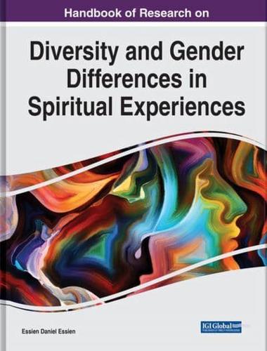 Handbook of Research on Diversity and Gender Differences in Spiritual Experiences