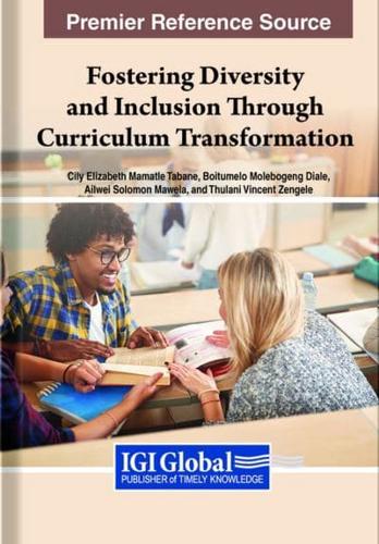 Fostering Diversity and Inclusion Through Curriculum Transformation