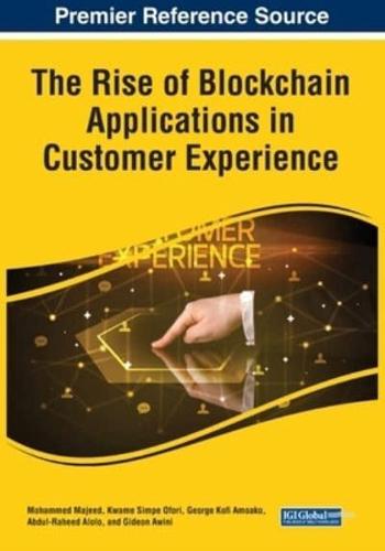 The Rise of Blockchain Applications in Customer Experience