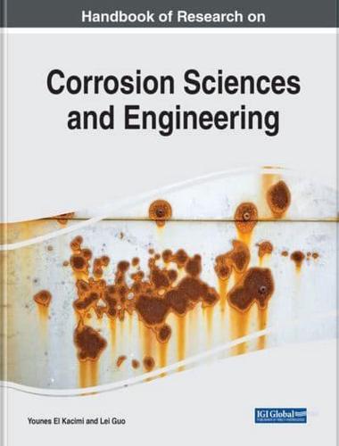 Handbook of Research on Corrosion Sciences and Engineering