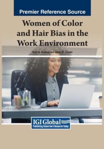 Women of Color and Hair Bias in the Work Environment