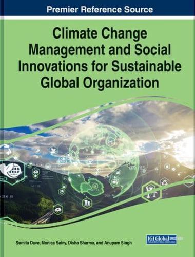 Climate Change Management and Social Innovations for Sustainable Global Organization