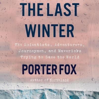 The Last Winter Lib/E