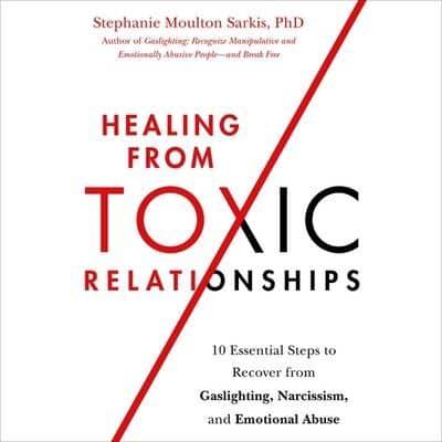 Healing from Toxic Relationships