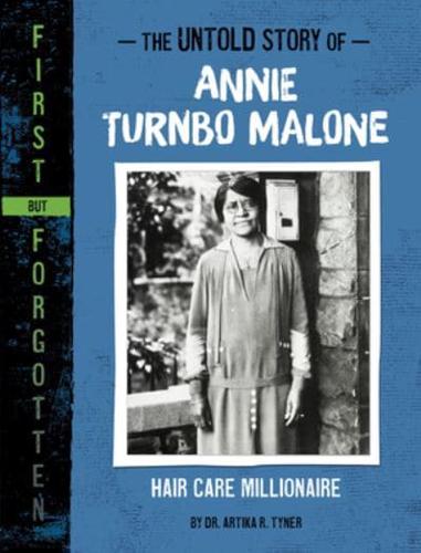 The Untold Story of Annie Turnbo Malone