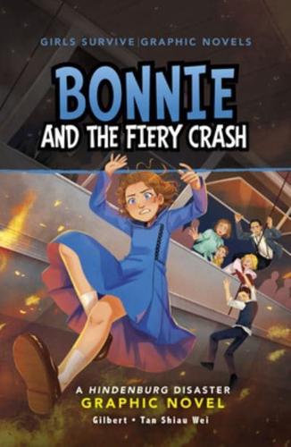 Bonnie and the Fiery Crash