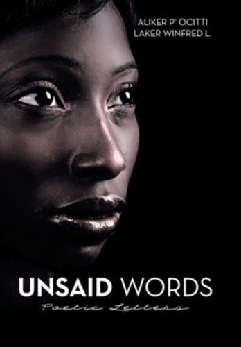 Unsaid Words