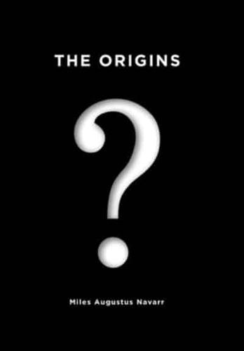 The Origins
