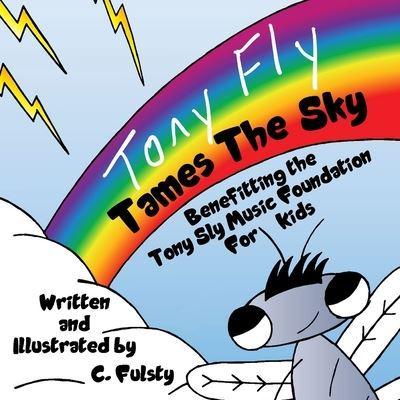 Tony Fly Tames The Sky