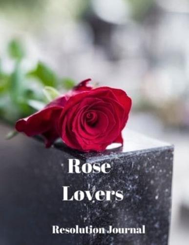 Rose Lovers Resolution Journal