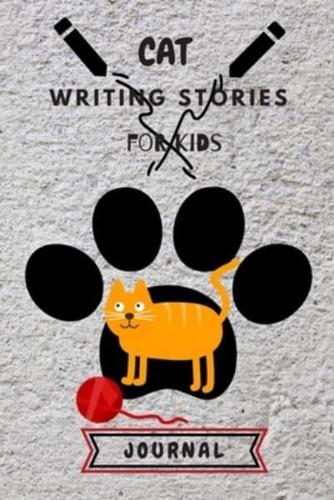 Cat Writing Stories for Kids Journal