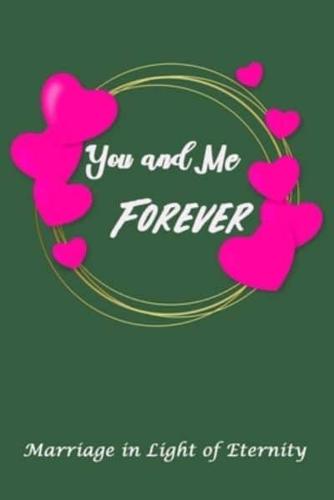 You and Me Forever