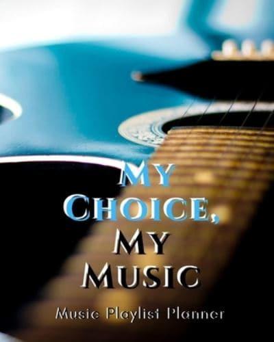 My Choice, My Music